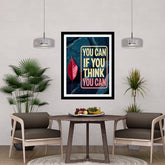 You Can If You Think You Can Motivational Posters Wall Frames for Students, Business, Employees, Startup